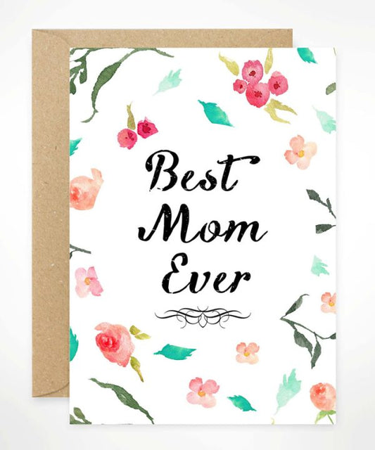 Best Mom Ever Art Card