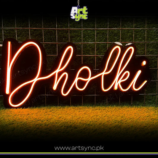 Dholki Neon Sign