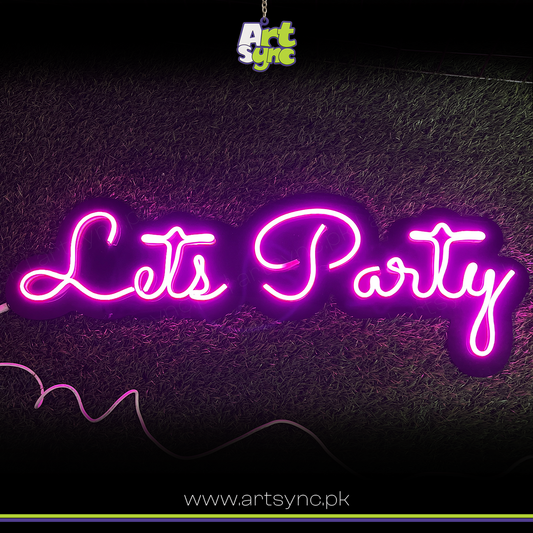 Lets Party Neon Sign