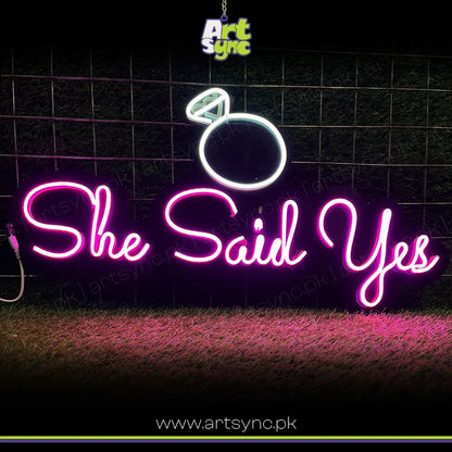 She Said Yes Neon Sign