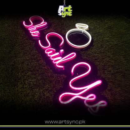 She Said Yes Neon Sign